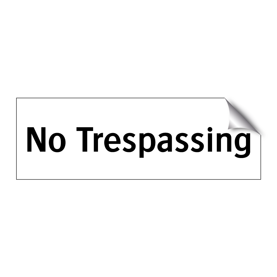 No Trespassing