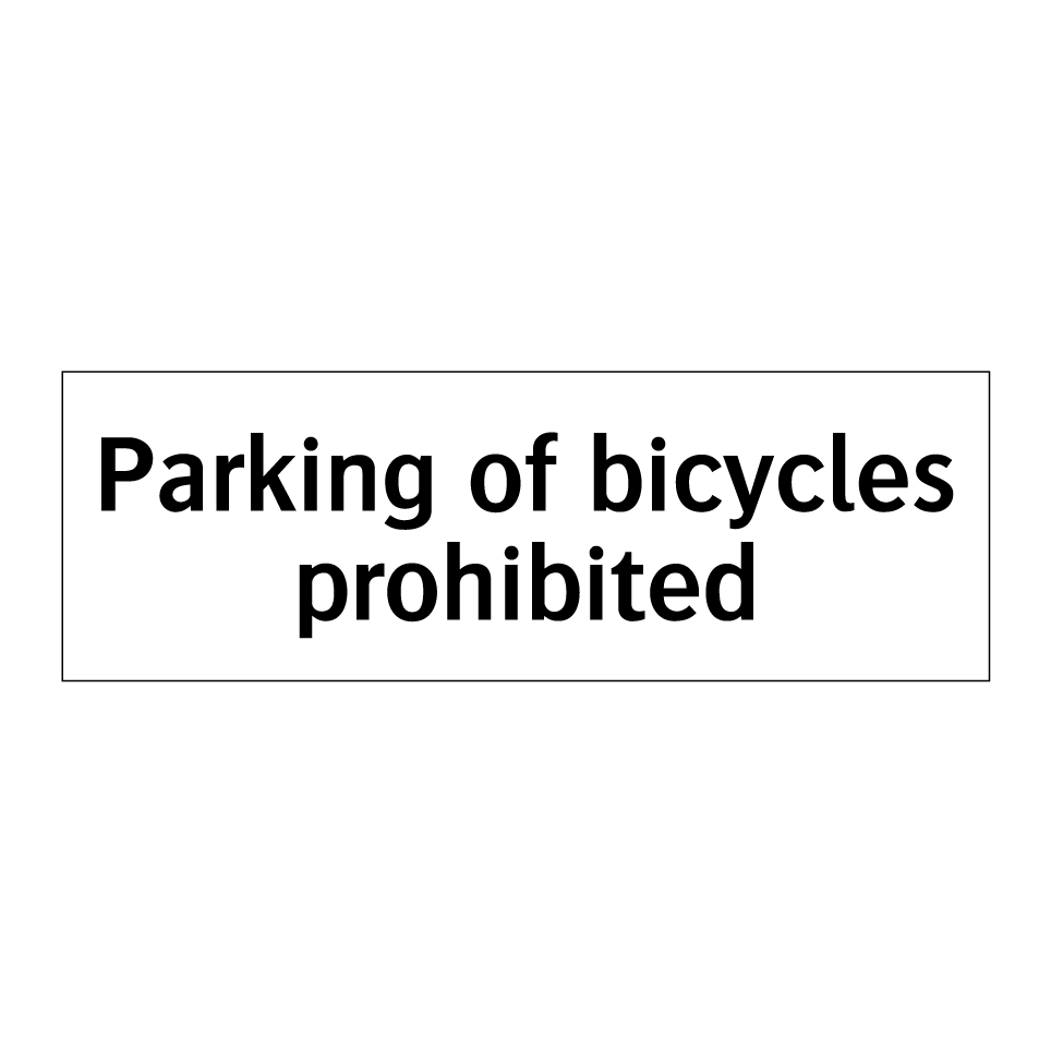 Parking of bicycles prohibited