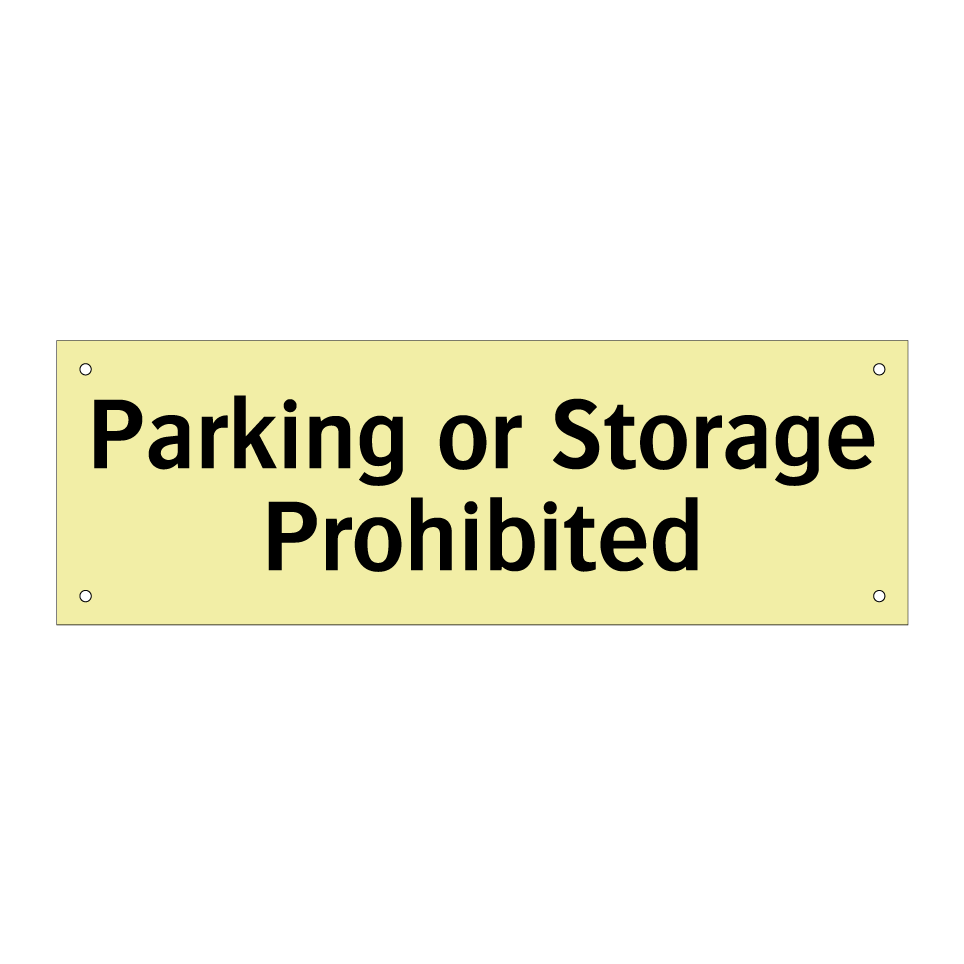 Parking or Storage Prohibited