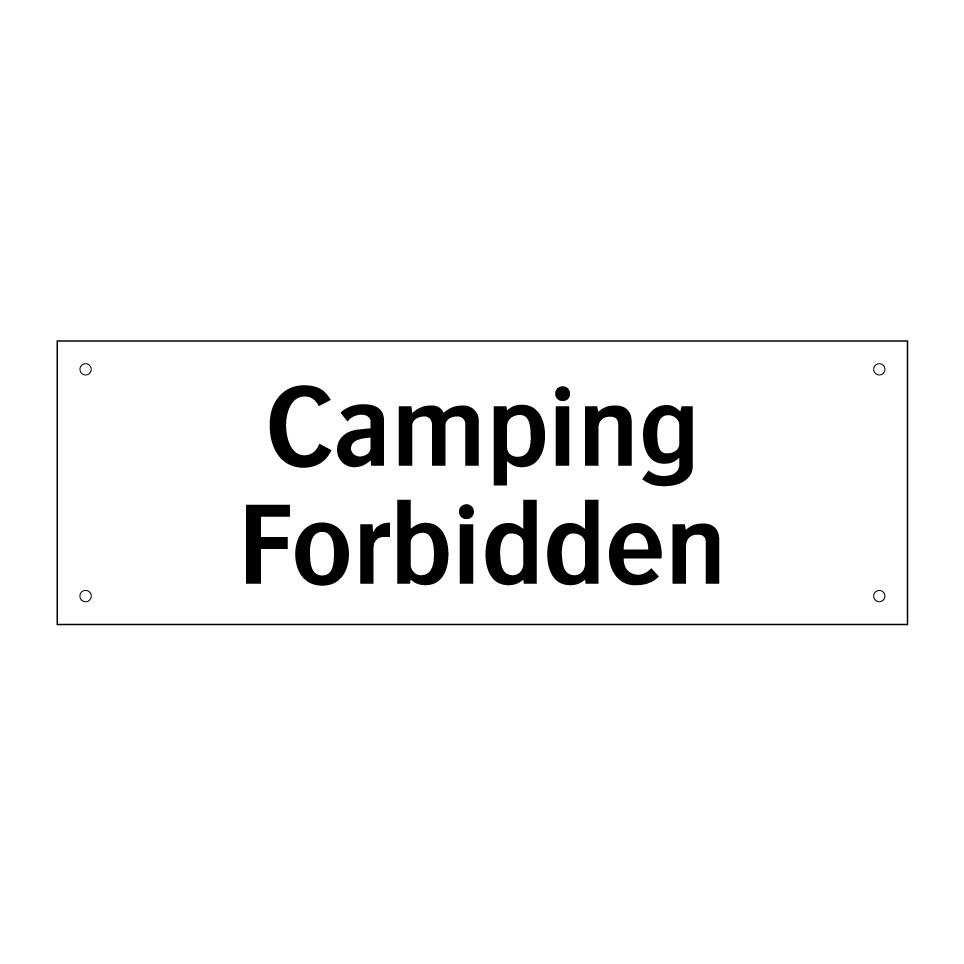 Camping Forbidden