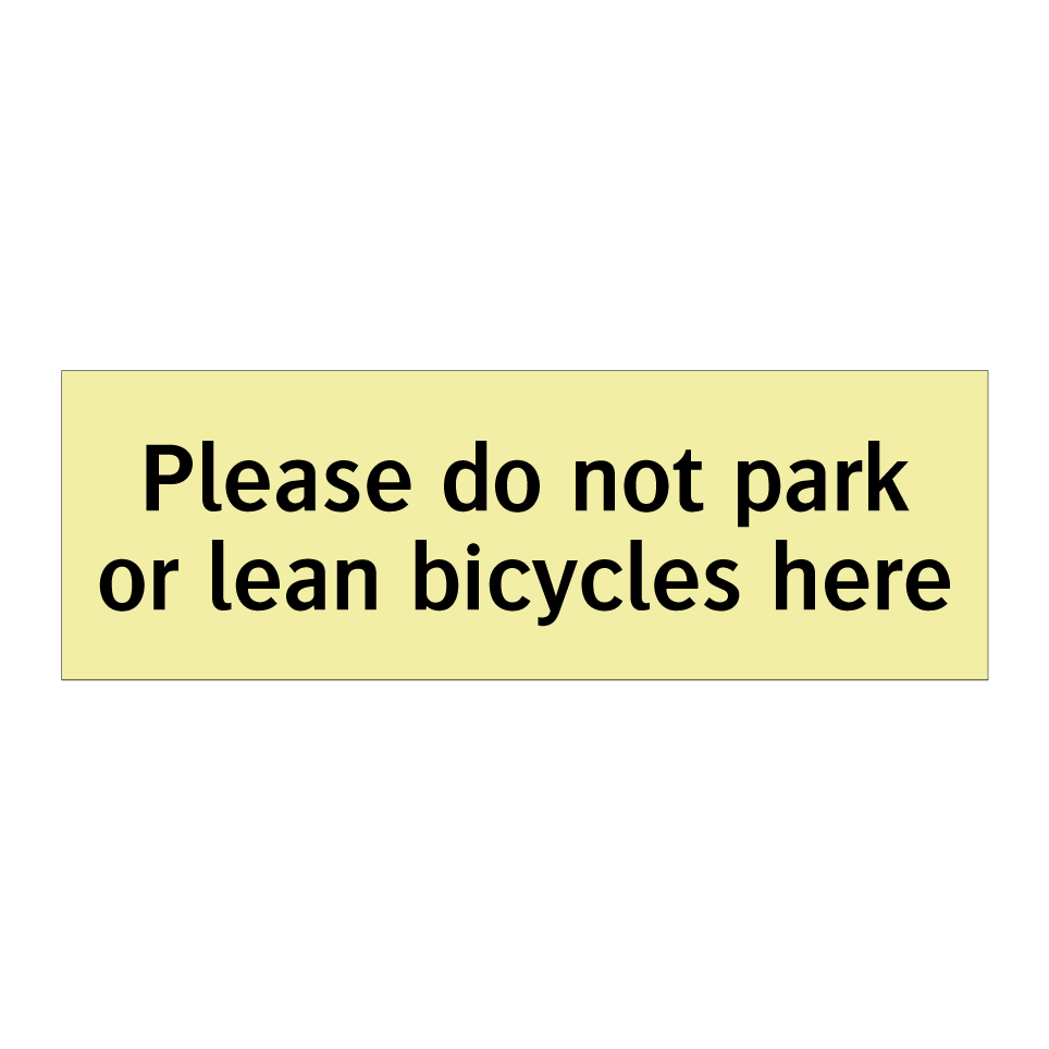 Please do not park or lean bicycles here
