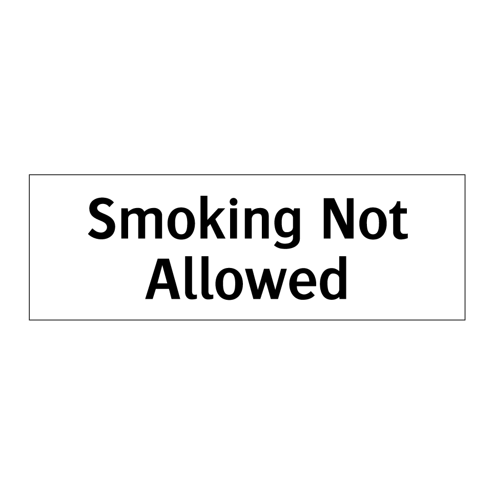 Smoking Not Allowed
