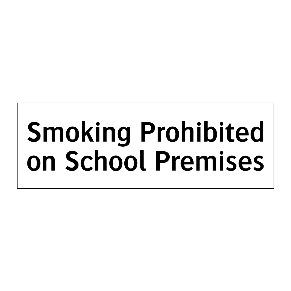 Smoking Prohibited on School Premises