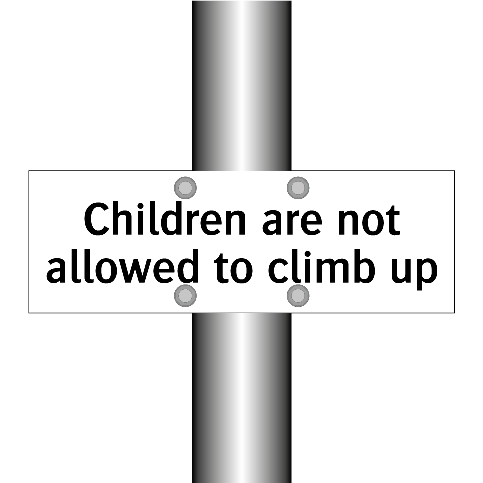 Children are not allowed to climb up