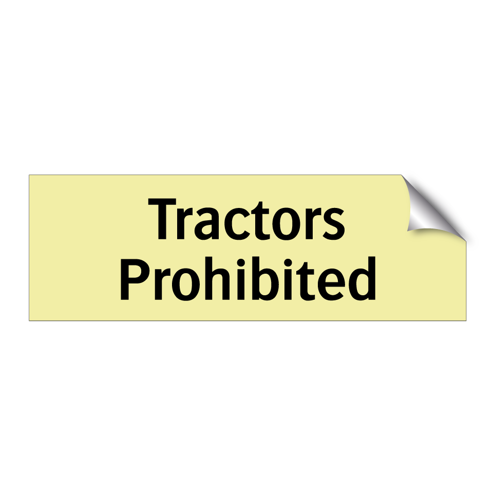 Tractors Prohibited