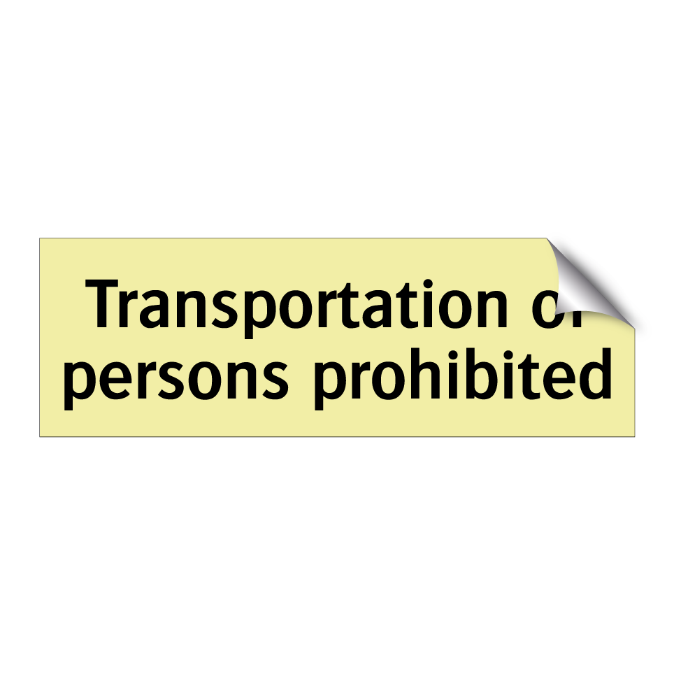 Transportation of persons prohibited