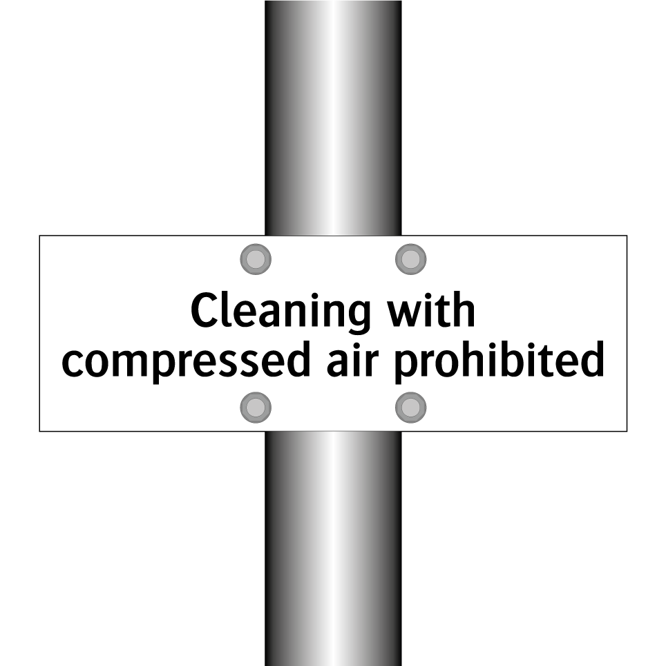 Cleaning with compressed air prohibited