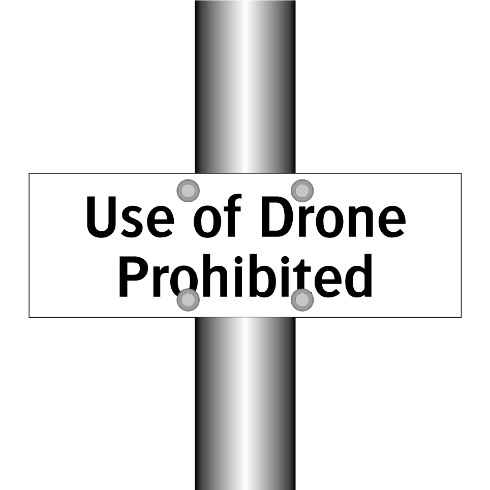 Use of Drone Prohibited