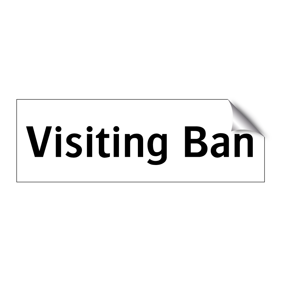 Visiting Ban