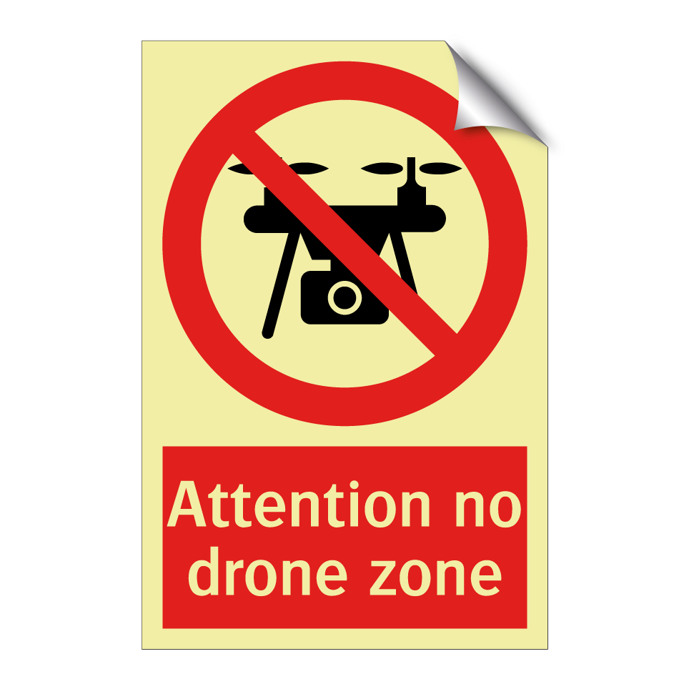 Attention no drone zone