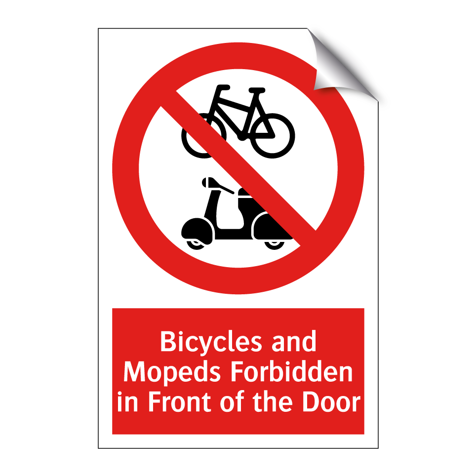 Bicycles and Mopeds Forbidden in Front of the Door