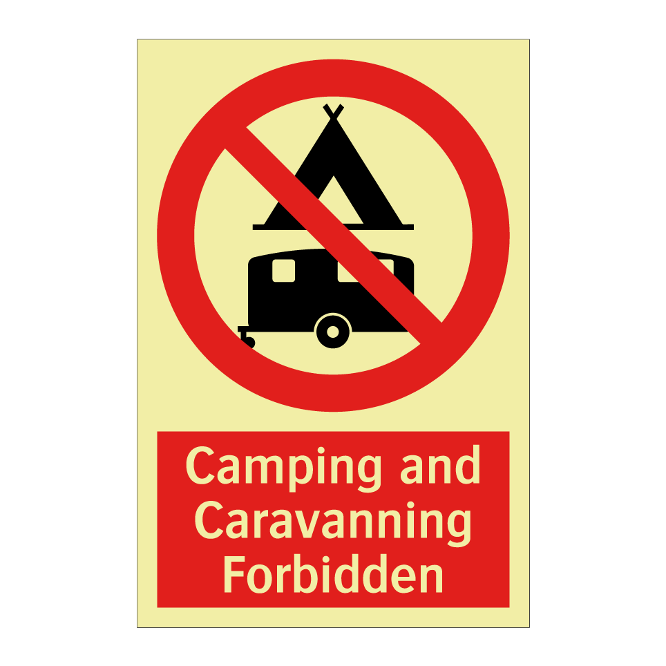 Camping and Caravanning Forbidden