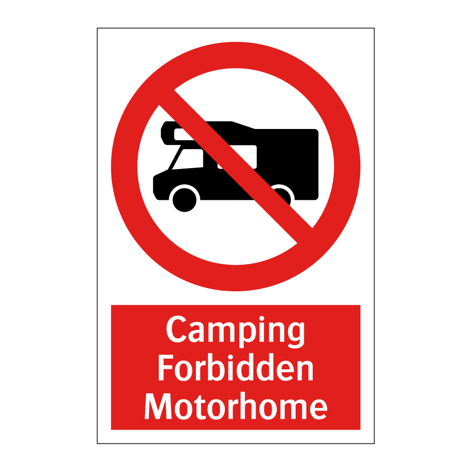 Camping Forbidden Motorhome
