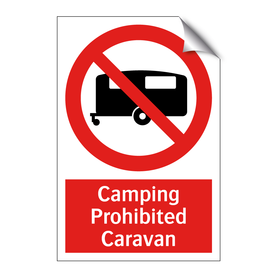 Camping Prohibited Caravan