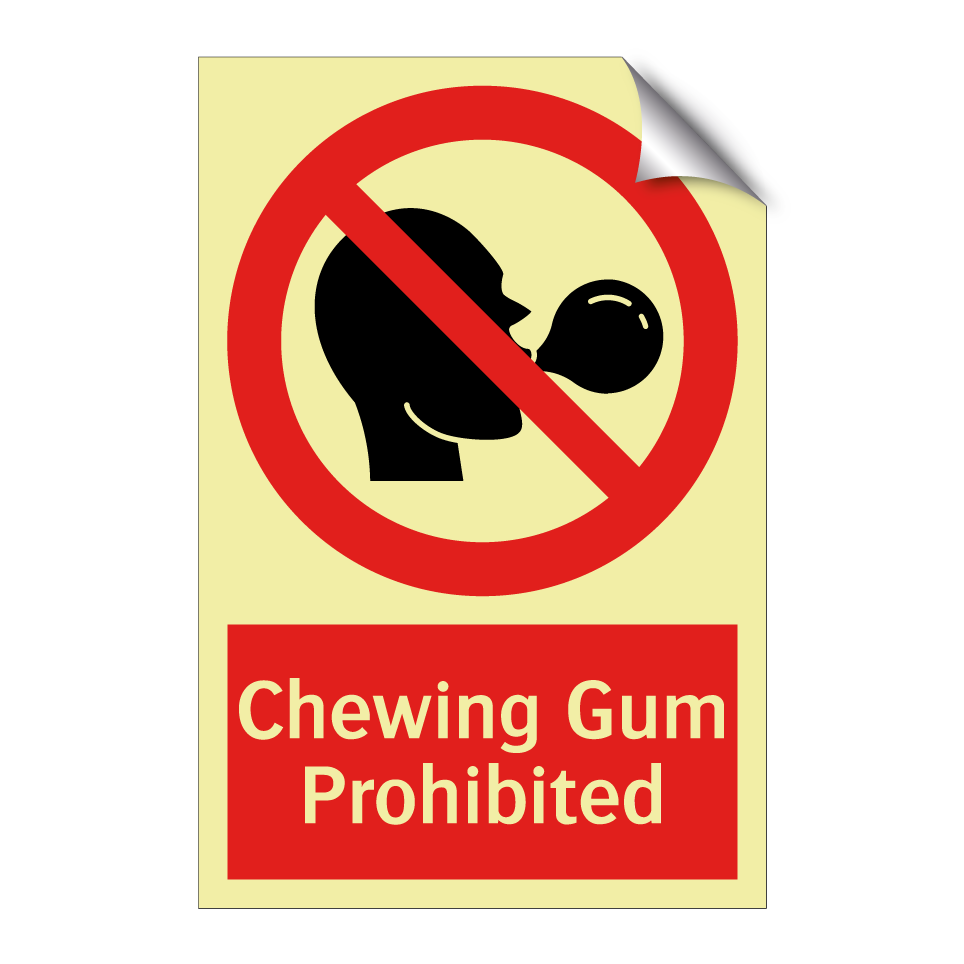 Chewing Gum Prohibited