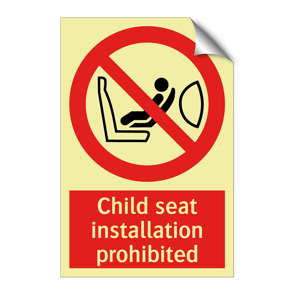 Child seat installation prohibited