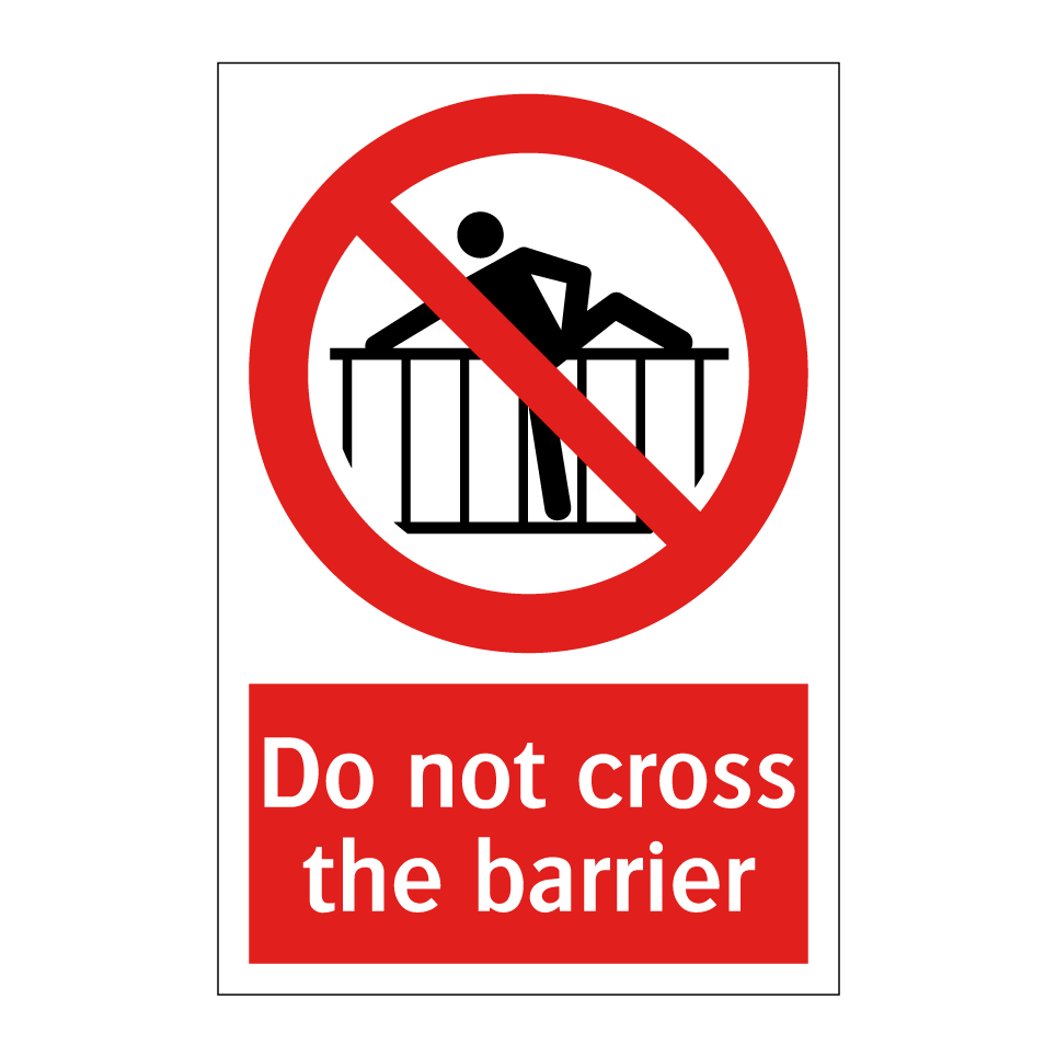 Do not cross the barrier