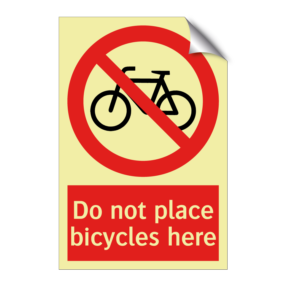 Do not place bicycles here
