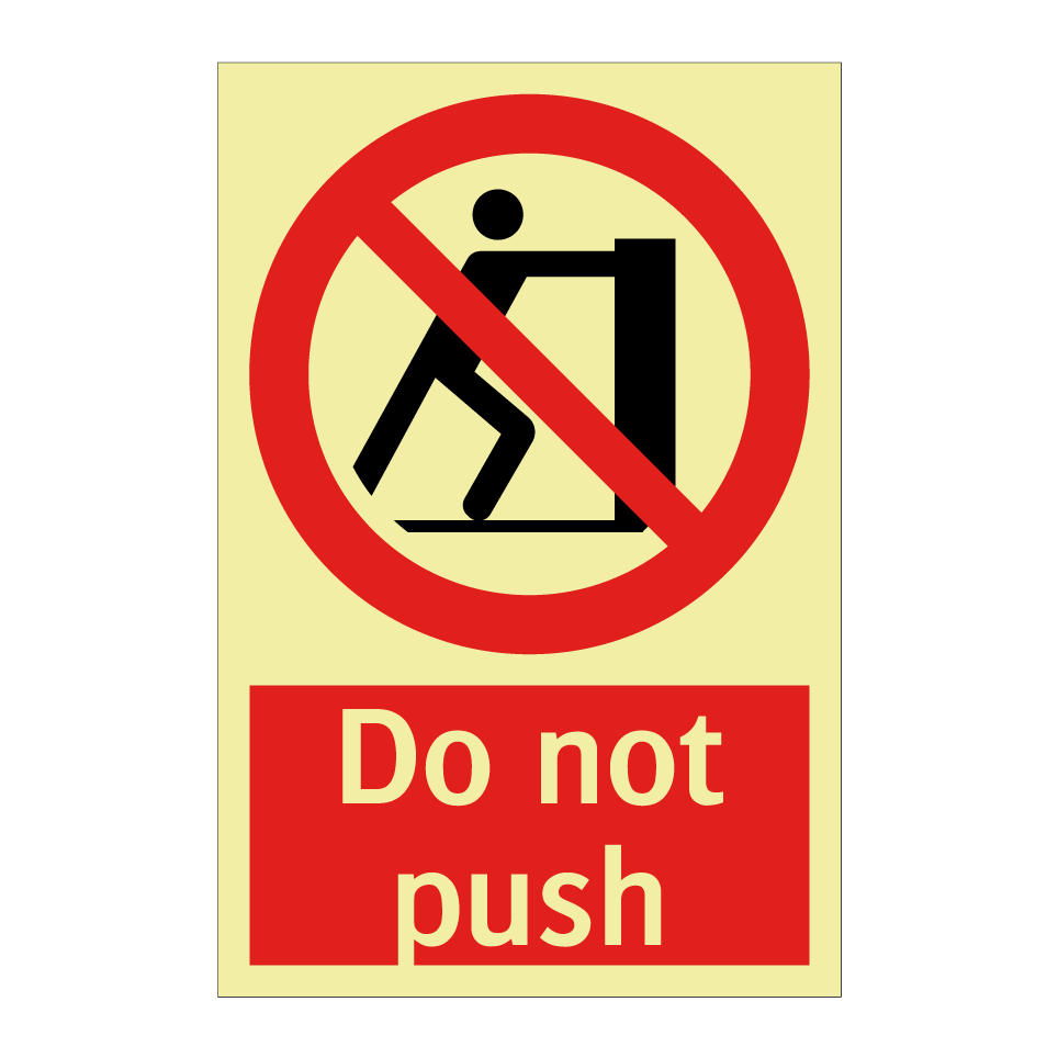 Do not push