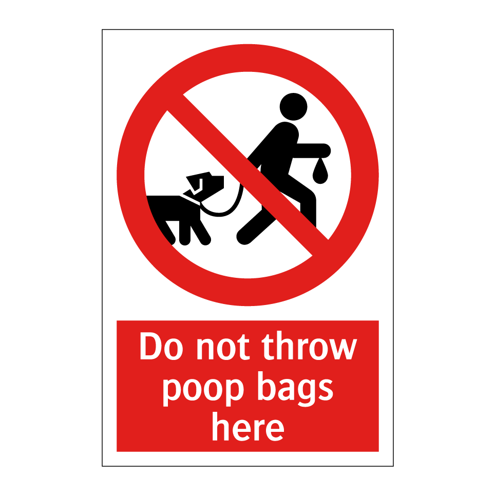 Do not throw poop bags here