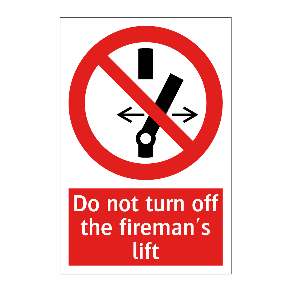 Do not turn off the fireman's lift