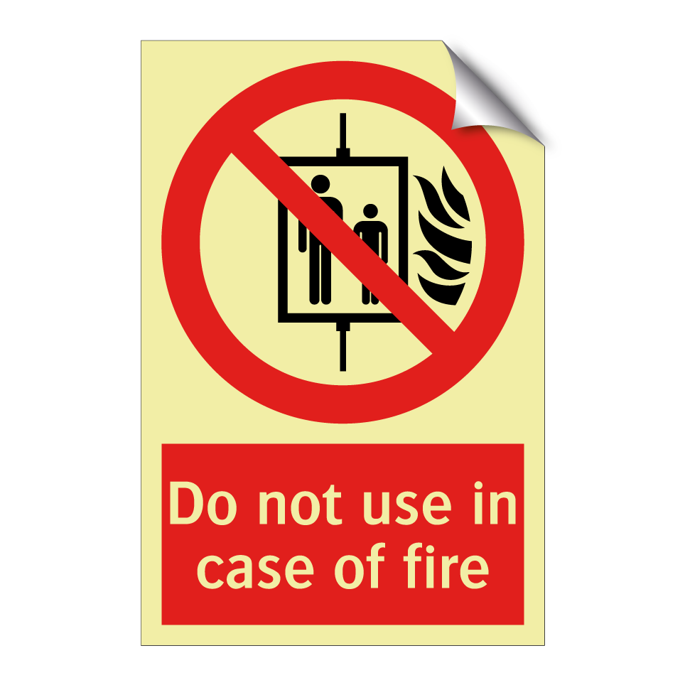 Do not use in case of fire