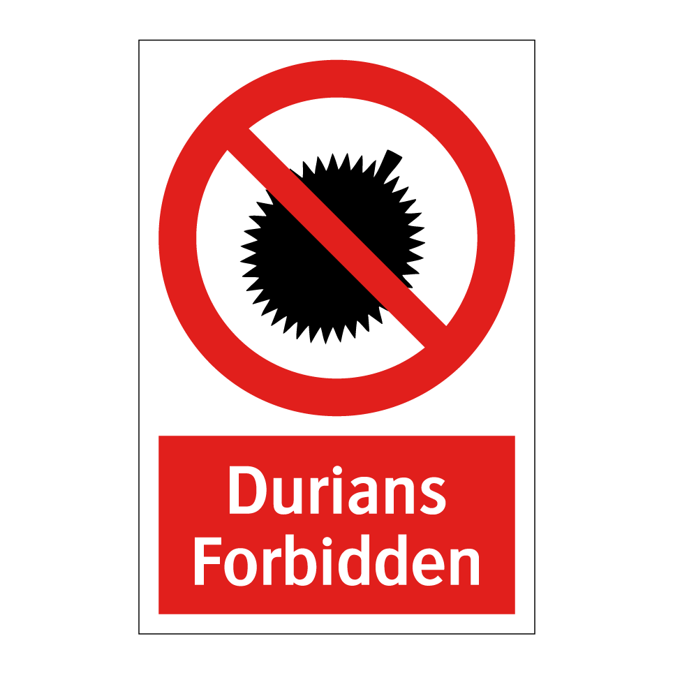 Durians Forbidden