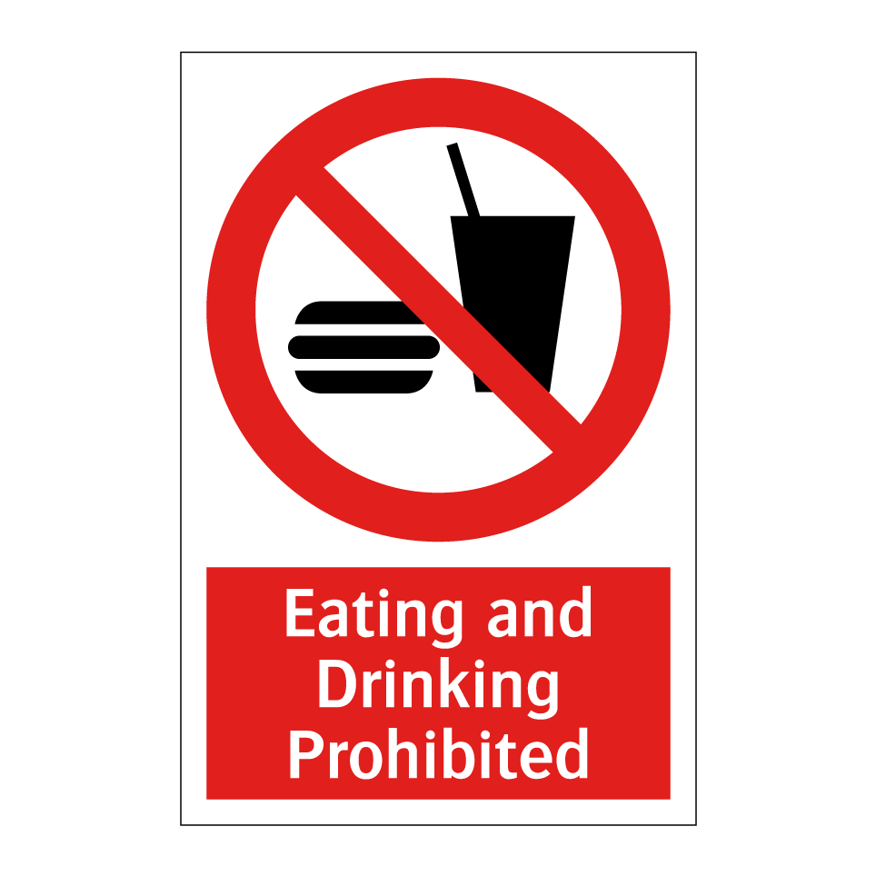 Eating and Drinking Prohibited