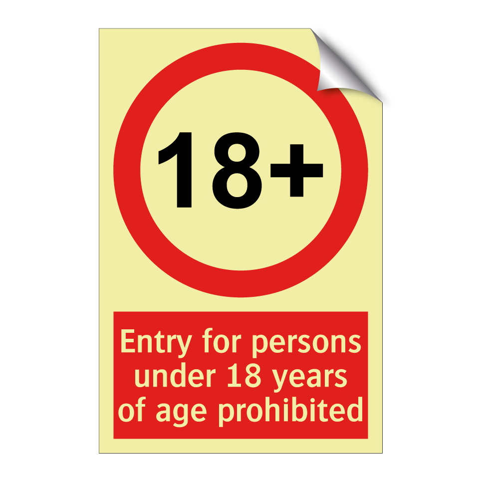Entry for persons under 18 years of age prohibited
