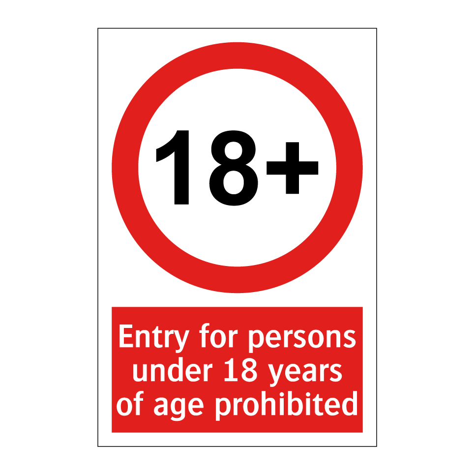 Entry for persons under 18 years of age prohibited