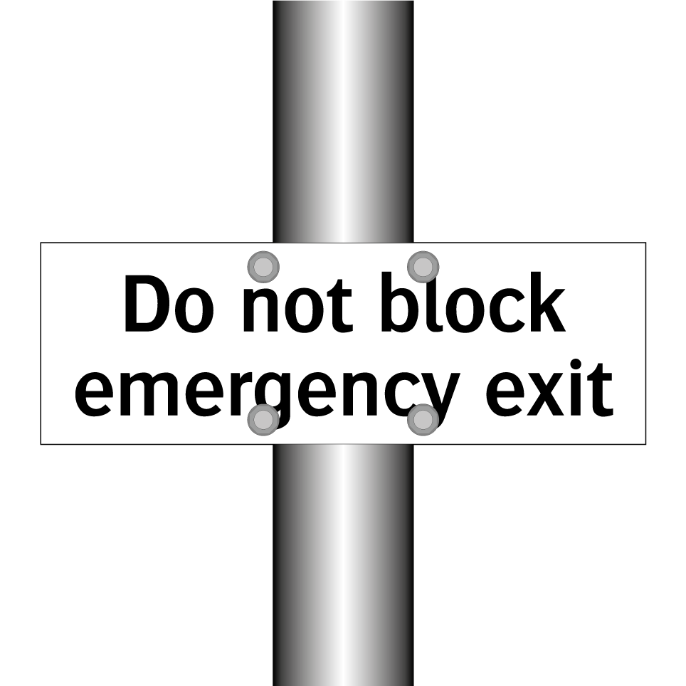 Do not block emergency exit
