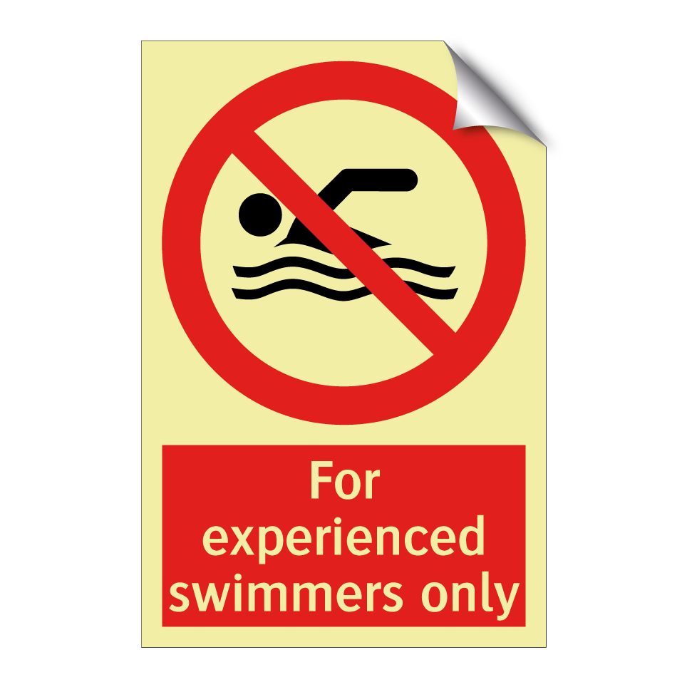 For experienced swimmers only