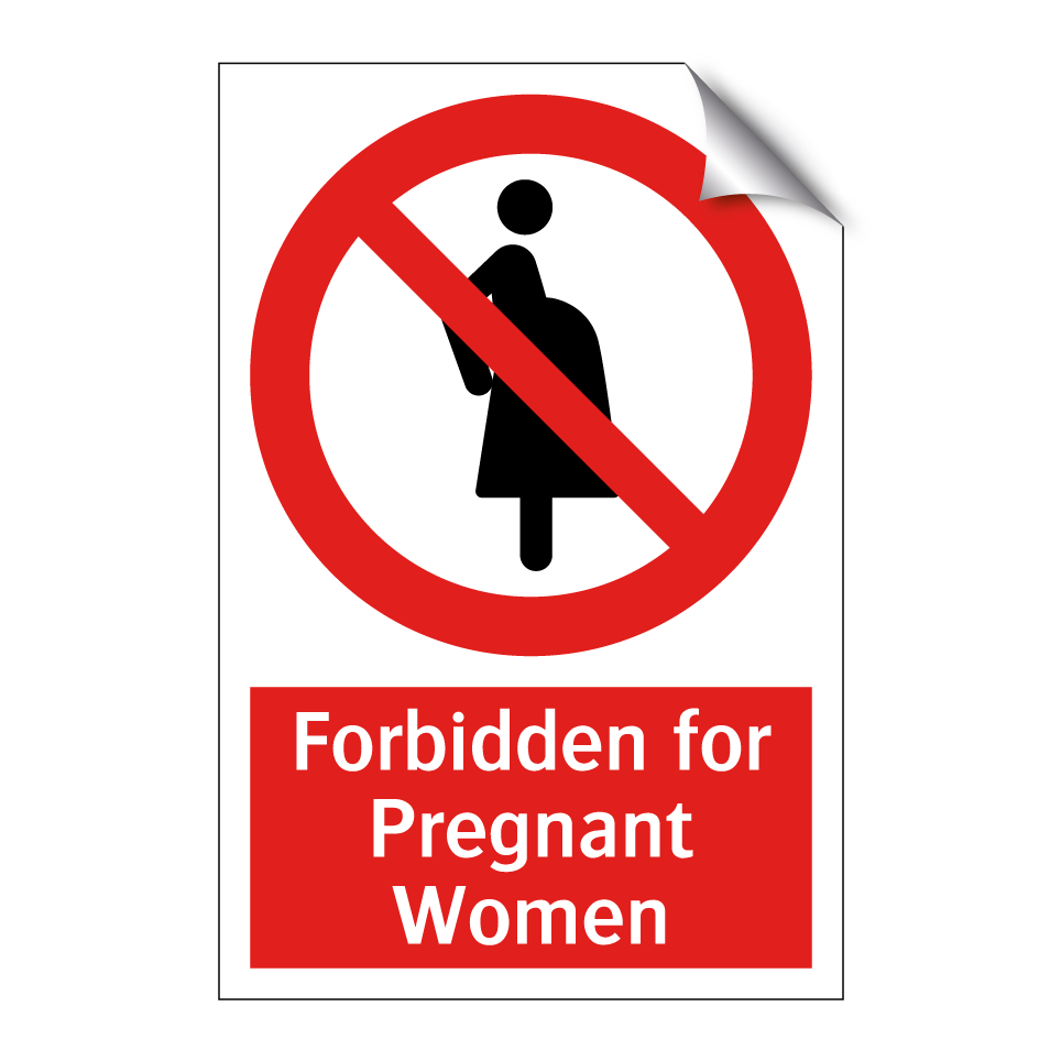 Forbidden for Pregnant Women