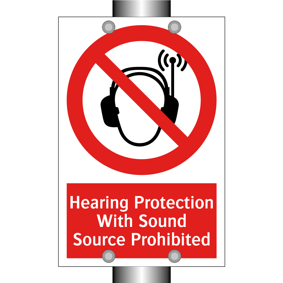 Hearing Protection With Sound Source Prohibited
