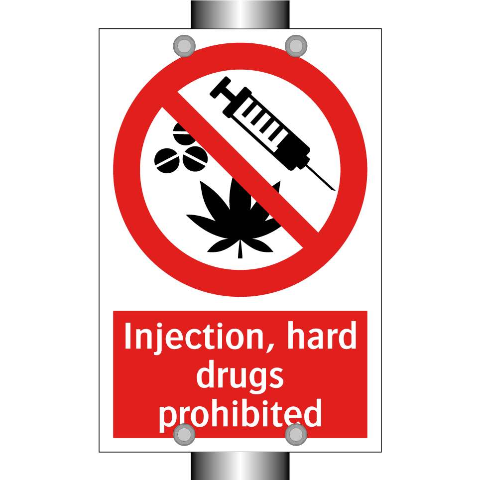 Injection, hard drugs prohibited