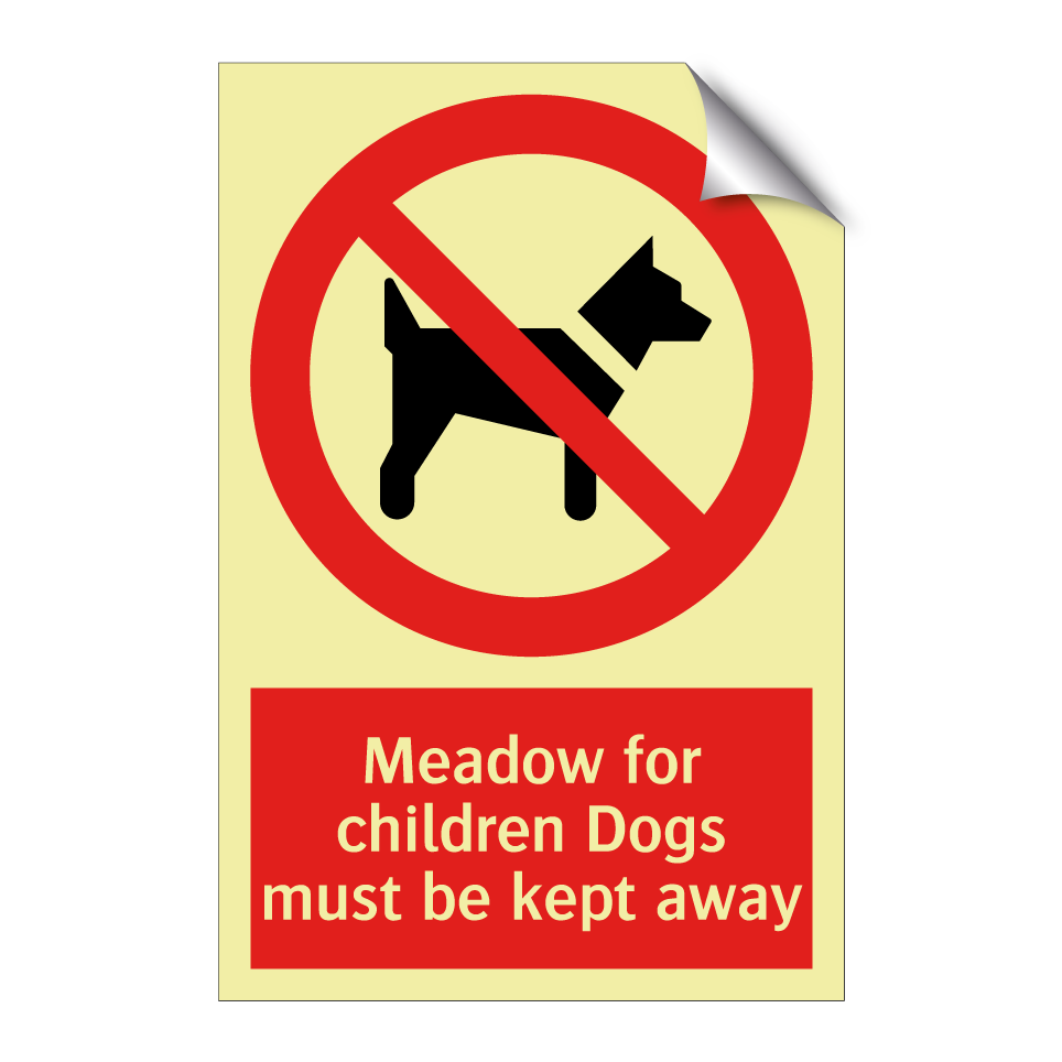 Meadow for children Dogs must be kept away
