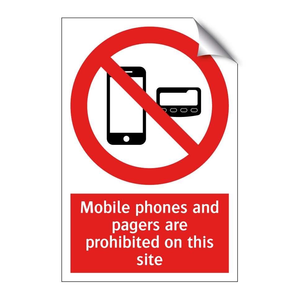 Mobile phones and pagers are prohibited on this site