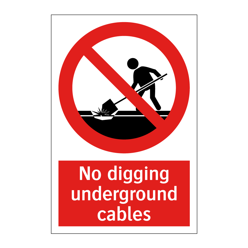 No digging underground cables