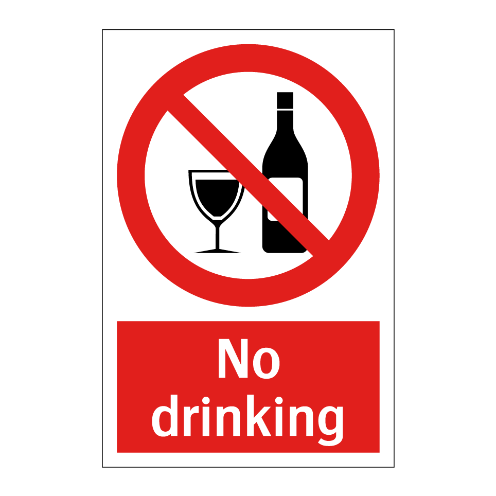 No drinking