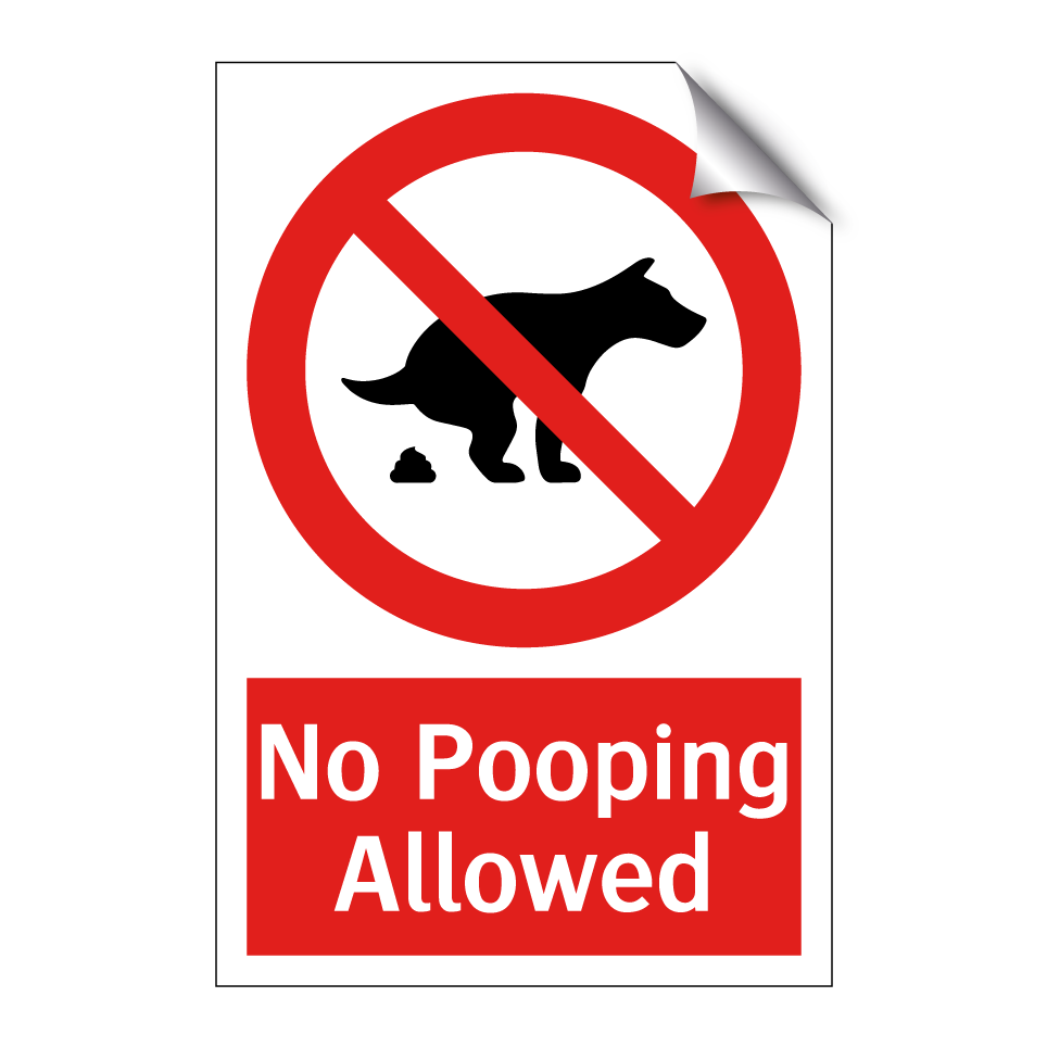 No Pooping Allowed