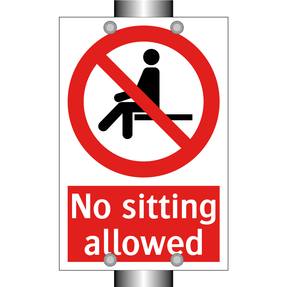 No sitting allowed