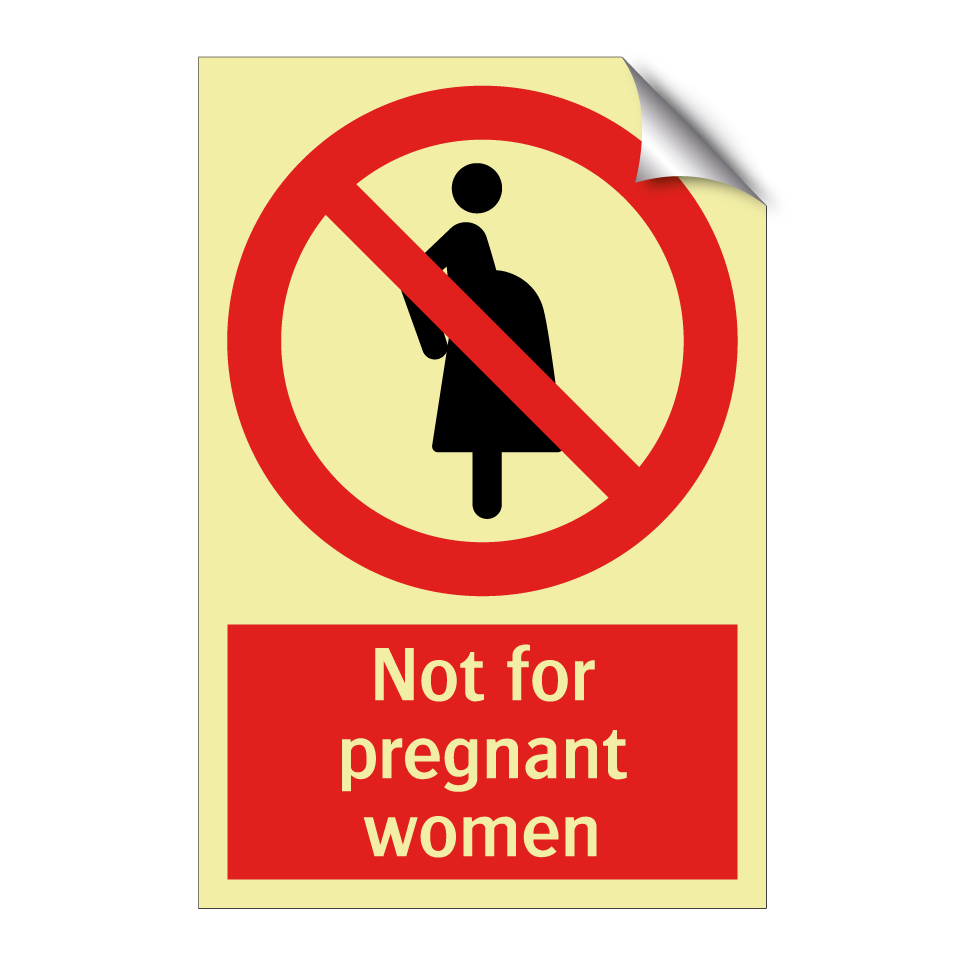 Not for pregnant women