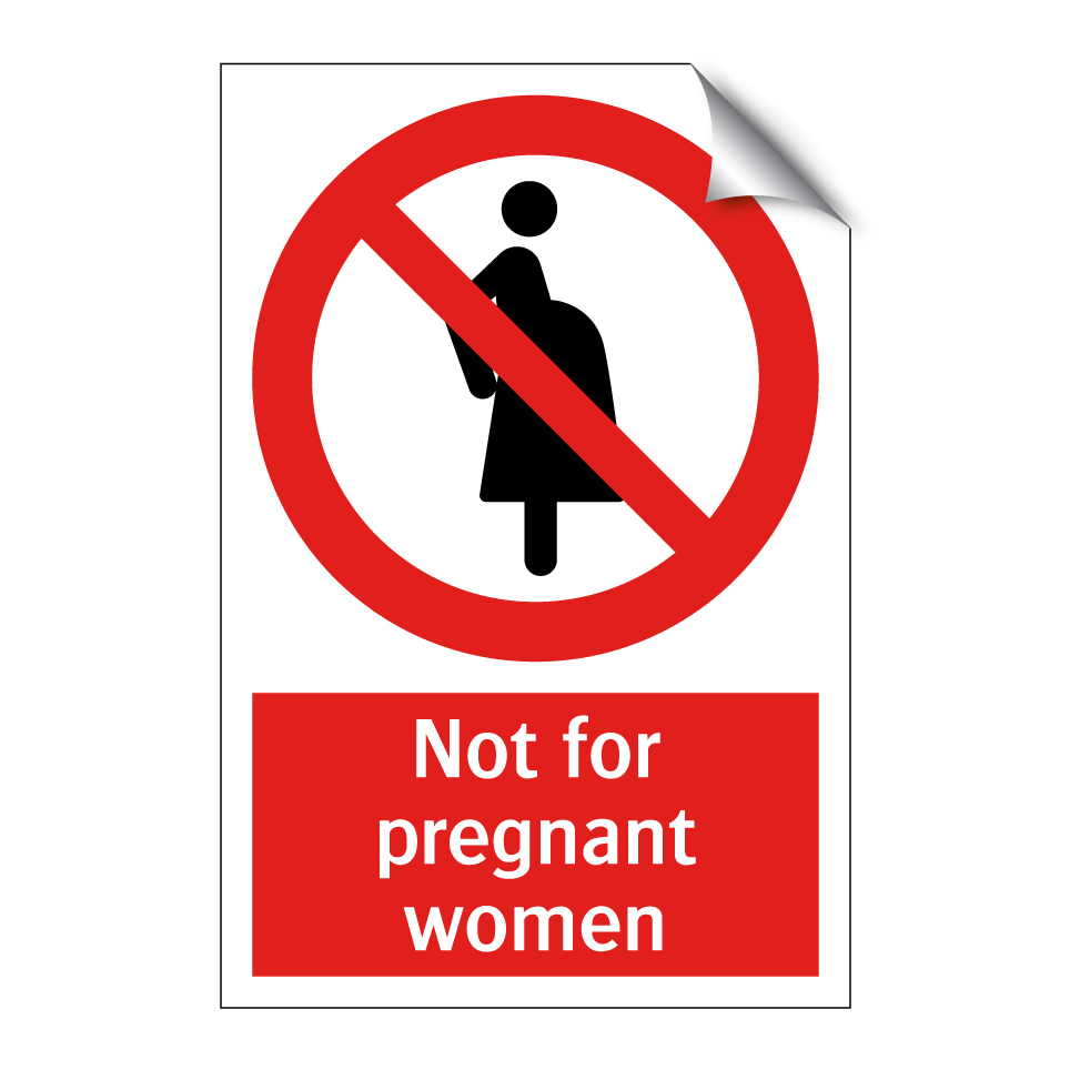 Not for pregnant women