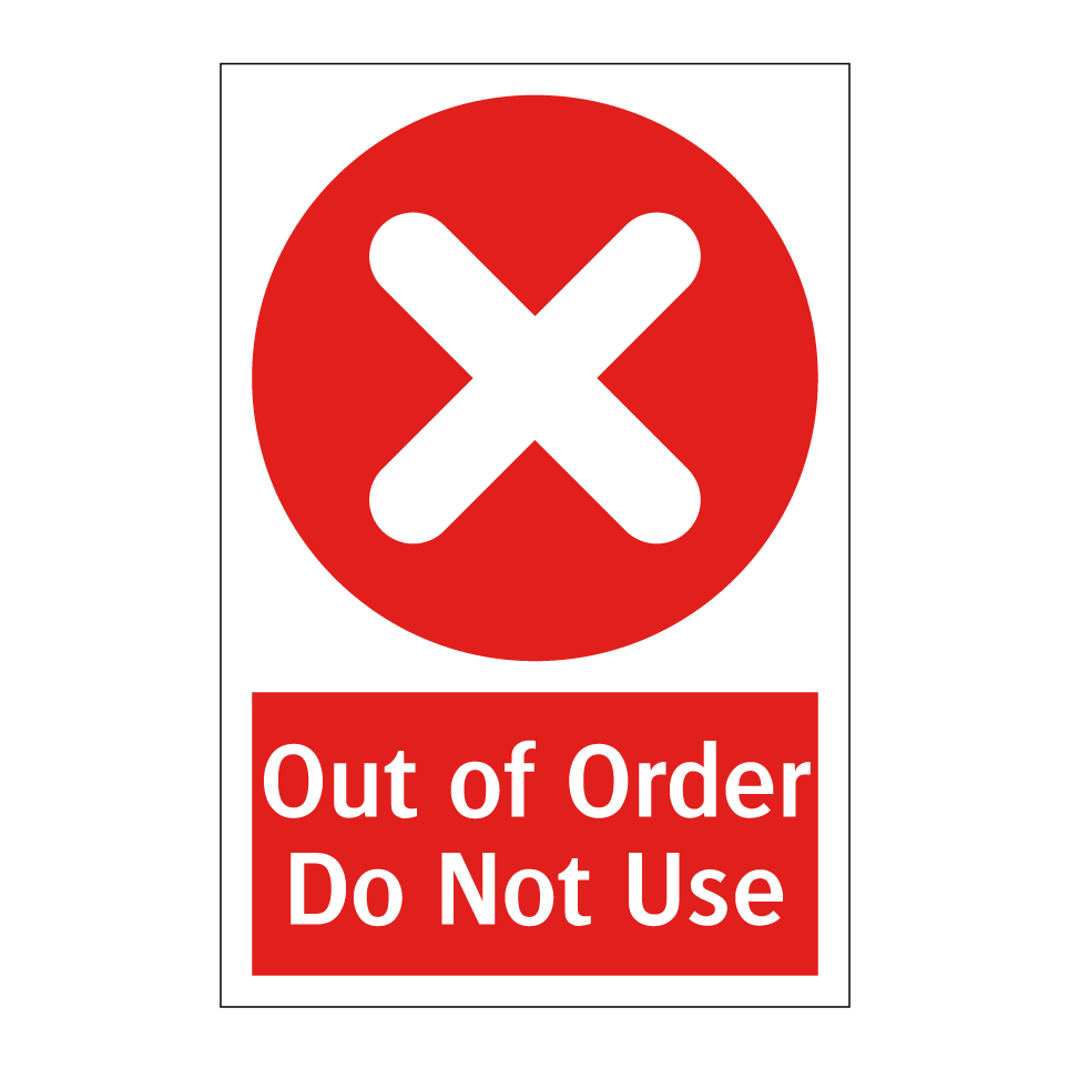 Out of Order Do Not Use