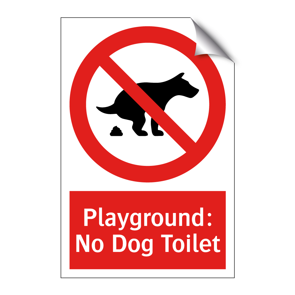 Playground: No Dog Toilet