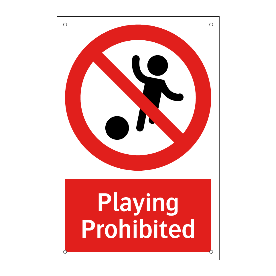 Playing Prohibited