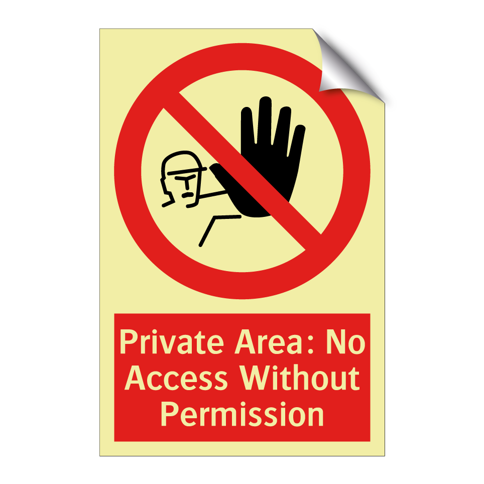 Private Area: No Access Without Permission