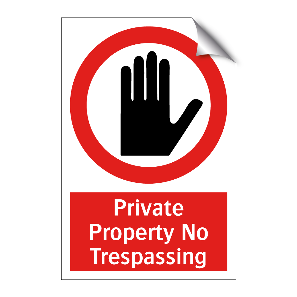 Private Property No Trespassing
