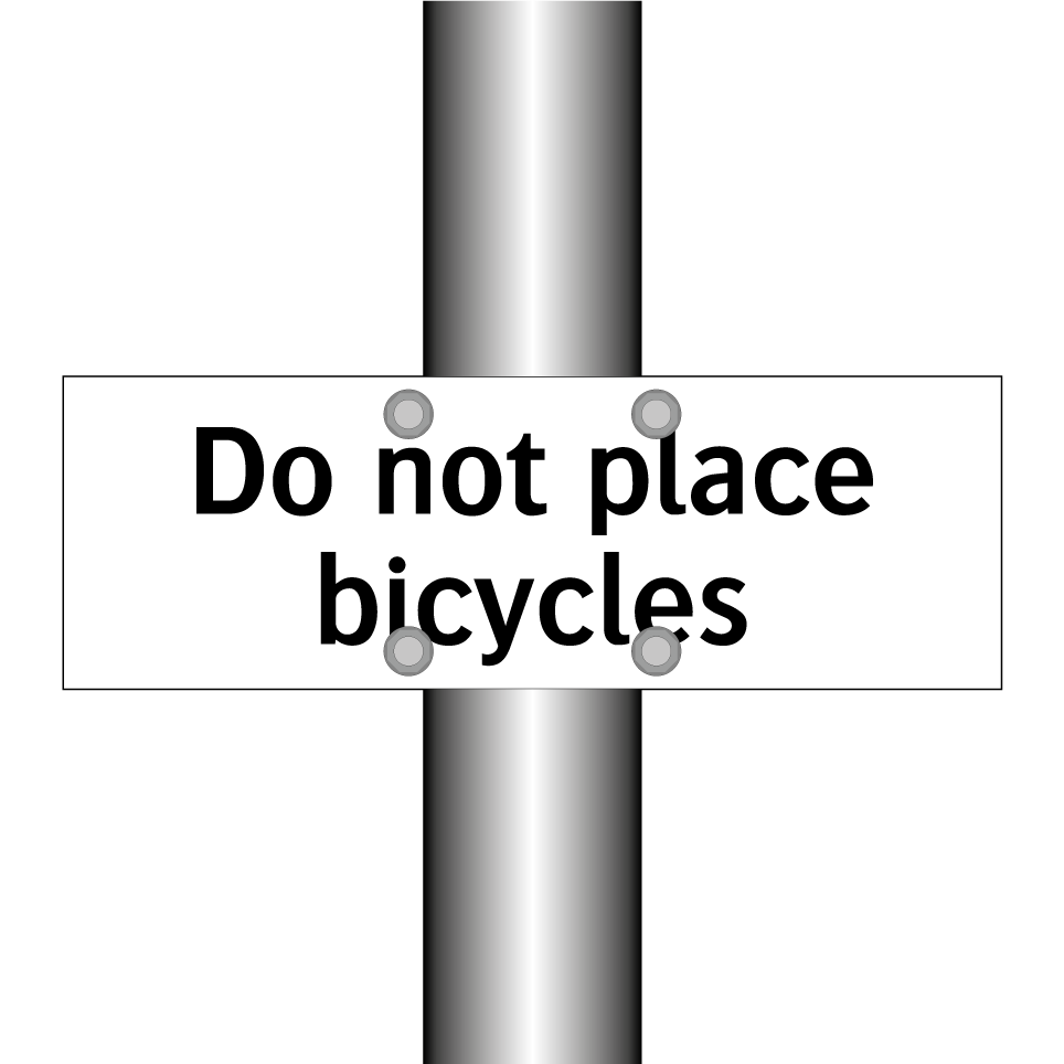 Do not place bicycles