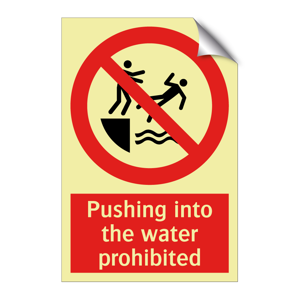 Pushing into the water prohibited